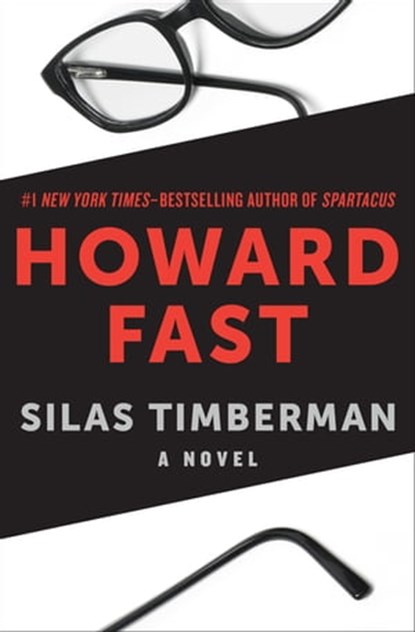 Silas Timberman, Howard Fast - Ebook - 9781453234945