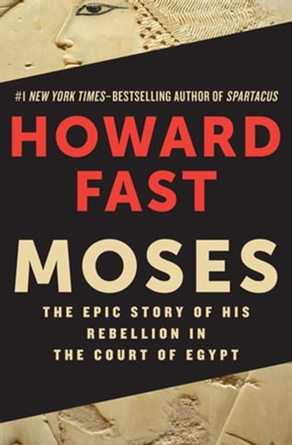 Moses, Howard Fast - Ebook - 9781453234983