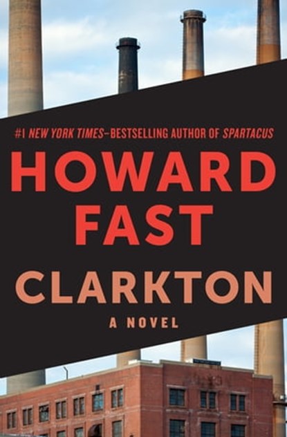Clarkton, Howard Fast - Ebook - 9781453235027