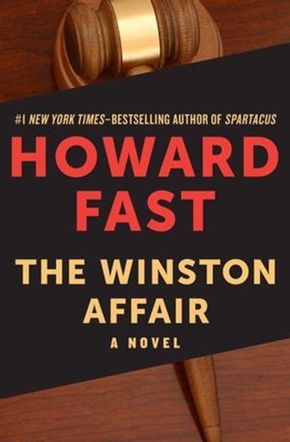 The Winston Affair, Howard Fast - Ebook - 9781453235294