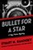Bullet for a Star, Stuart M. Kaminsky - Paperback - 9781453236802