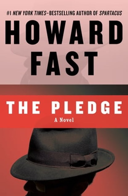 The Pledge, Howard Fast - Ebook - 9781453237656