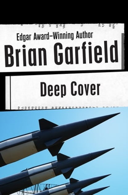 Deep Cover, Brian Garfield - Ebook - 9781453237687