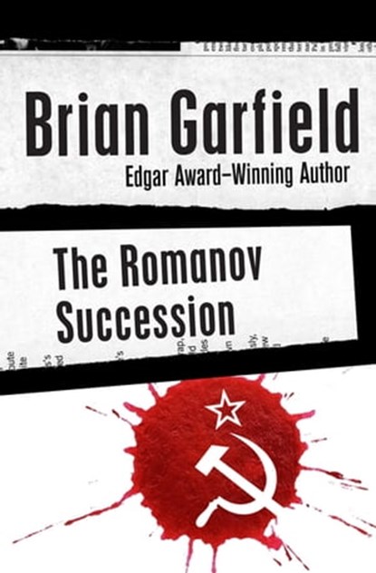 The Romanov Succession, Brian Garfield - Ebook - 9781453237724