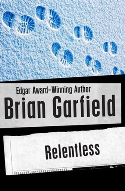 Relentless, Brian Garfield - Ebook - 9781453237779