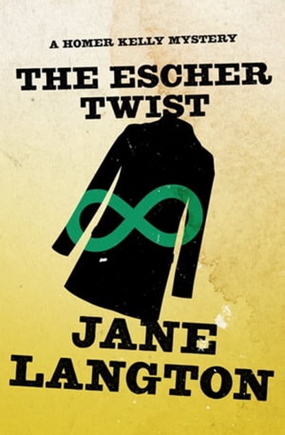 The Escher Twist, Jane Langton - Ebook - 9781453247600