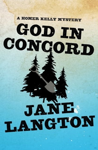 God in Concord, Jane Langton - Ebook - 9781453247631