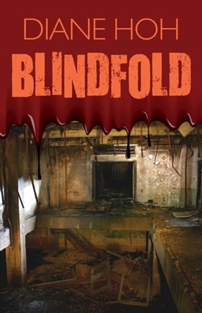 Blindfold, Diane Hoh - Ebook - 9781453248140