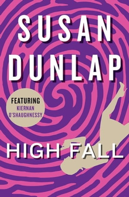 High Fall, Susan Dunlap - Ebook - 9781453250587