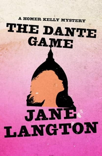 The Dante Game, Jane Langton - Ebook - 9781453252291