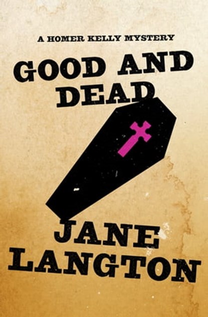 Good and Dead, Jane Langton - Ebook - 9781453252314