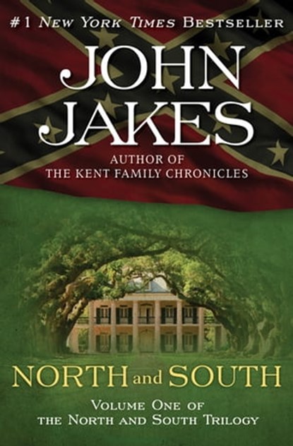 North and South, John Jakes - Ebook - 9781453255988