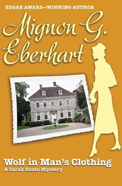 Wolf in Man's Clothing, Mignon G. Eberhart - Ebook - 9781453257241