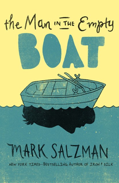 The Man in the Empty Boat, Mark Salzman - Paperback - 9781453258132