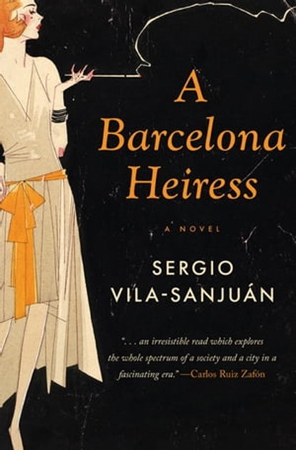 A Barcelona Heiress, Sergio Vila-Sanjuán - Ebook - 9781453264003