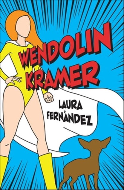 Wendolin Kramer, Laura Fernández - Ebook - 9781453264065