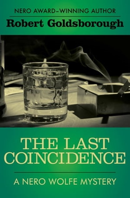 The Last Coincidence, Robert Goldsborough - Ebook - 9781453266014