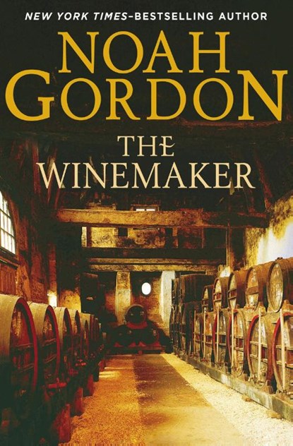 The Winemaker, Noah Gordon - Paperback - 9781453271094