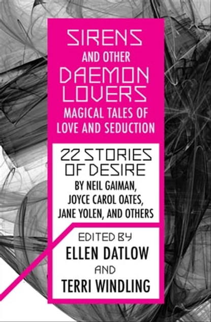 Sirens and Other Daemon Lovers, Ellen Datlow ; Terri Windling - Ebook - 9781453273241