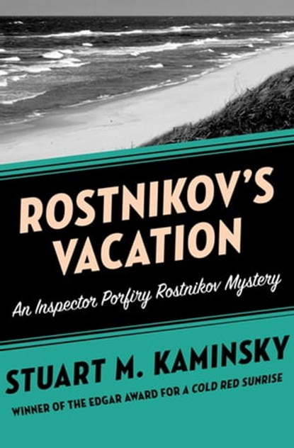 Rostnikov's Vacation, Stuart M. Kaminsky - Ebook - 9781453273531