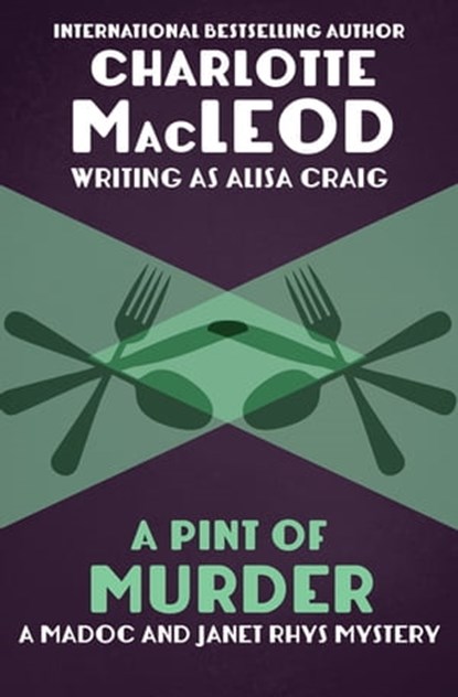 A Pint of Murder, Charlotte MacLeod - Ebook - 9781453277454