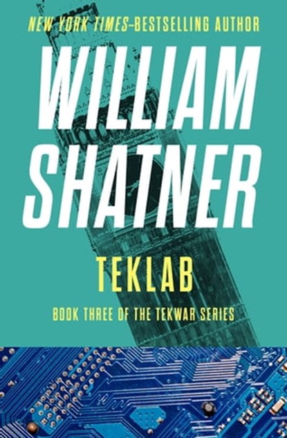 TekLab, William Shatner - Ebook - 9781453286791