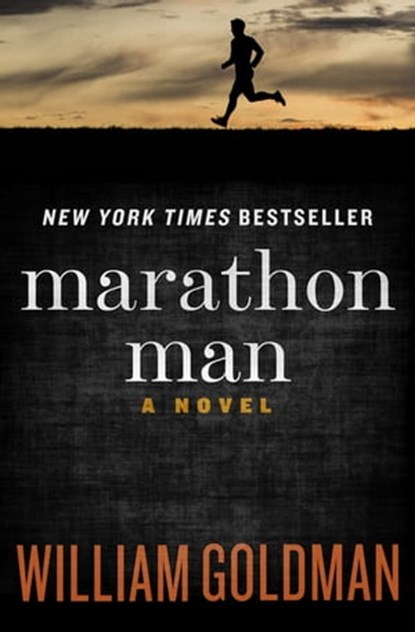 Marathon Man, William Goldman - Ebook - 9781453292006