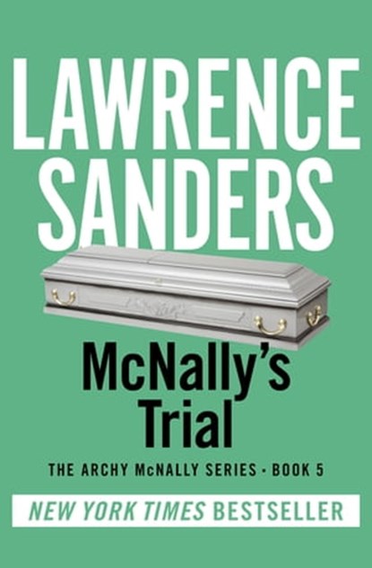 McNally's Trial, Lawrence Sanders - Ebook - 9781453298275