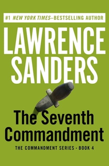 The Seventh Commandment, Lawrence Sanders - Ebook - 9781453298411