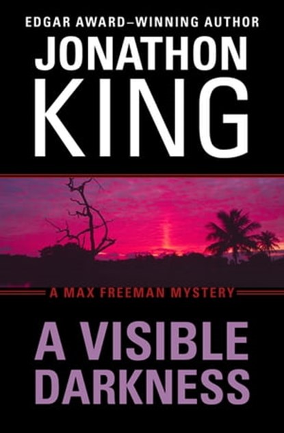 A Visible Darkness, Jonathon King - Ebook - 9781453299906