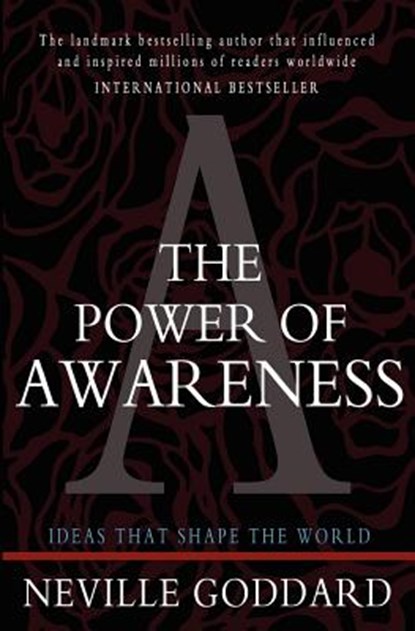 The Power of Awareness, Neville Goddard - Paperback - 9781453698785