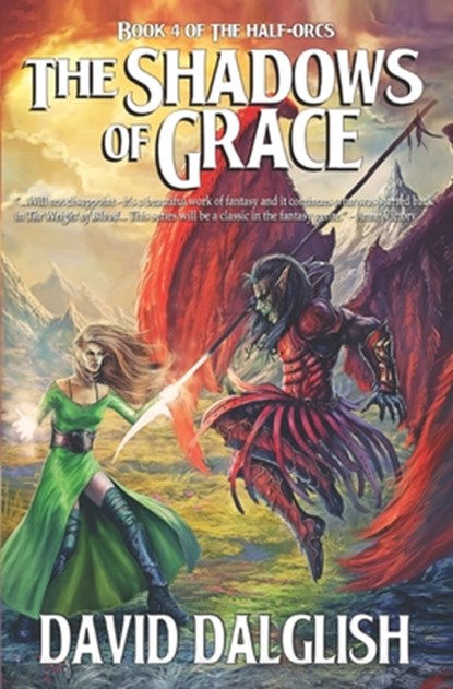 The Shadows of Grace, David Dalglish - Paperback - 9781453888568