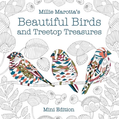 Millie Marotta's Beautiful Birds and Treetop Treasures: Mini Edition, Millie Marotta - Paperback - 9781454711193