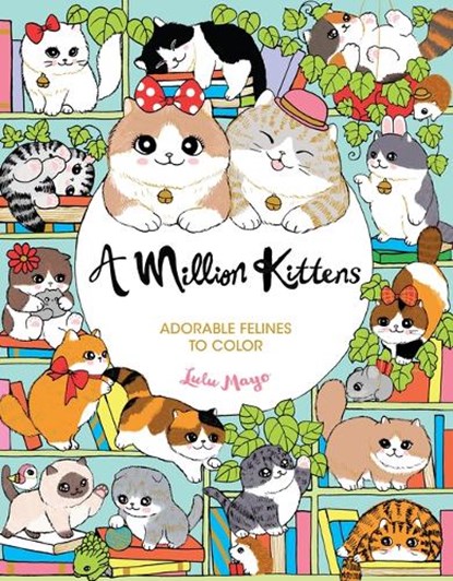 Mayo, L: Million Kittens, Lulu Mayo - Paperback - 9781454711643