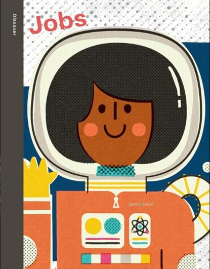 Spring Street Discover: Jobs, Boxer Books - Gebonden - 9781454711728