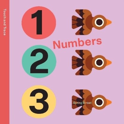 Spring Street Touch and Trace: Numbers, Boxer Books - Gebonden - 9781454711834