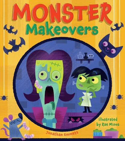 Monster Makeovers, Jonathan Emmett - Paperback - 9781454712091