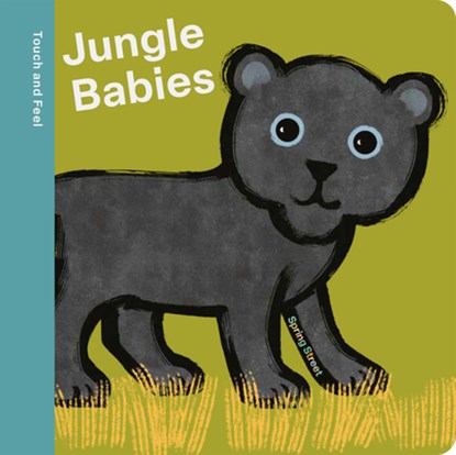 Spring Street Touch and Feel: Jungle Babies, Boxer Books - Gebonden - 9781454712435