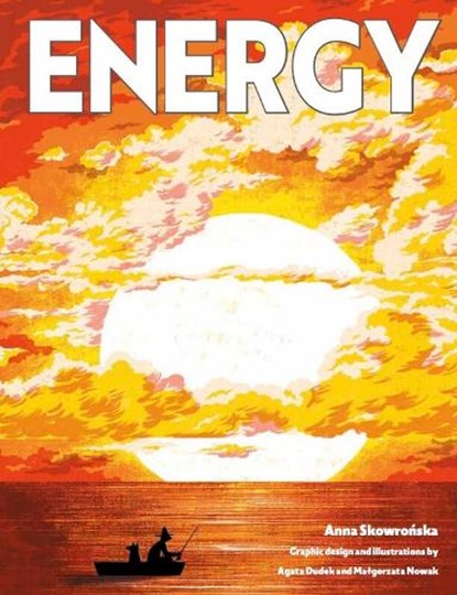 Energy, Anna Skowronska - Gebonden - 9781454712701