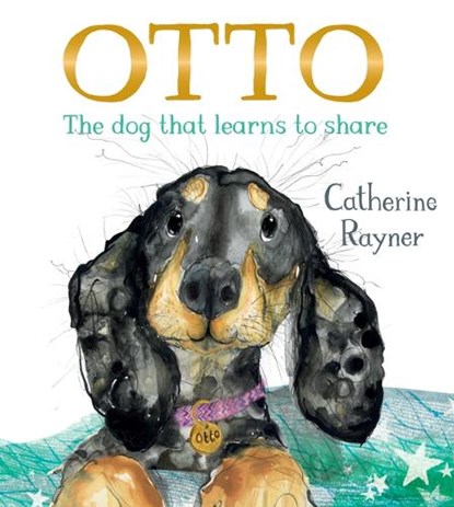 Otto, the Dog That Learns to Share, Catherine Rayner - Gebonden - 9781454712756