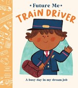 Train Driver - Phoenix Bright - 9781454712930