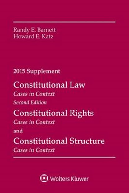 Constitutional Law, BARNETT,  Randy E. - Paperback - 9781454859291