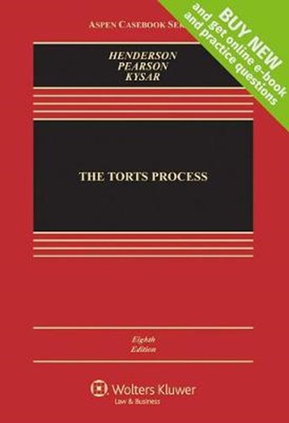 The Torts Process, HENDERSON,  James A., Jr. - Losbladig - 9781454874294