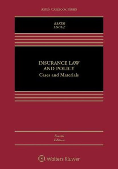 Insurance Law and Policy, BAKER,  Tom - Gebonden - 9781454874911