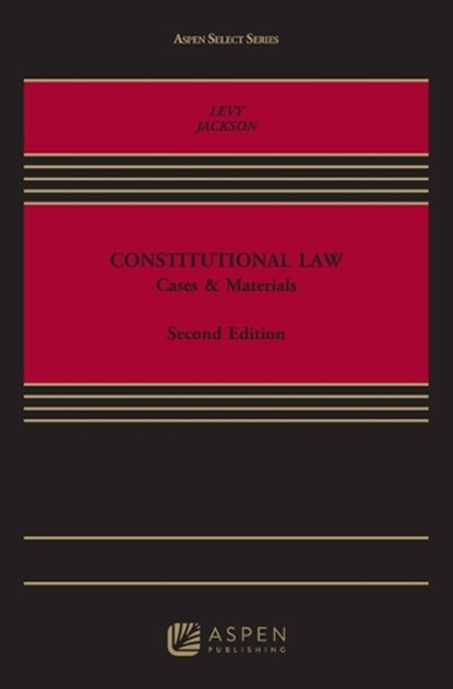 Constitutional Law, LEVY,  Martin - Gebonden - 9781454881469