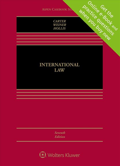 International Law: [Connected eBook with Study Center], Barry E. Carter - Gebonden - 9781454892687