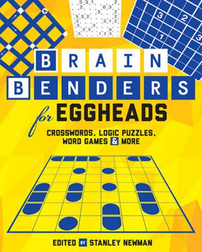 Brain Benders for Eggheads, NEWMAN,  Stanley - Paperback - 9781454912651