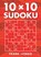 10 X 10 Sudoku, LONGO,  Frank - Paperback - 9781454915997