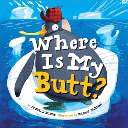 Where Is My Butt?, Donald Budge - Gebonden - 9781454916970