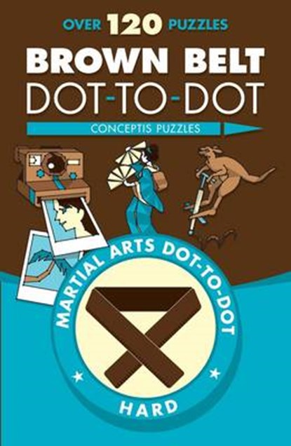 Brown Belt Dot-to-Dot, Conceptis Puzzles - Paperback - 9781454919889